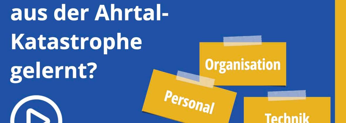 [Video] 13 Planerische Herausforderung die aus der Ahrtal-Katastrophe entstanden sind!